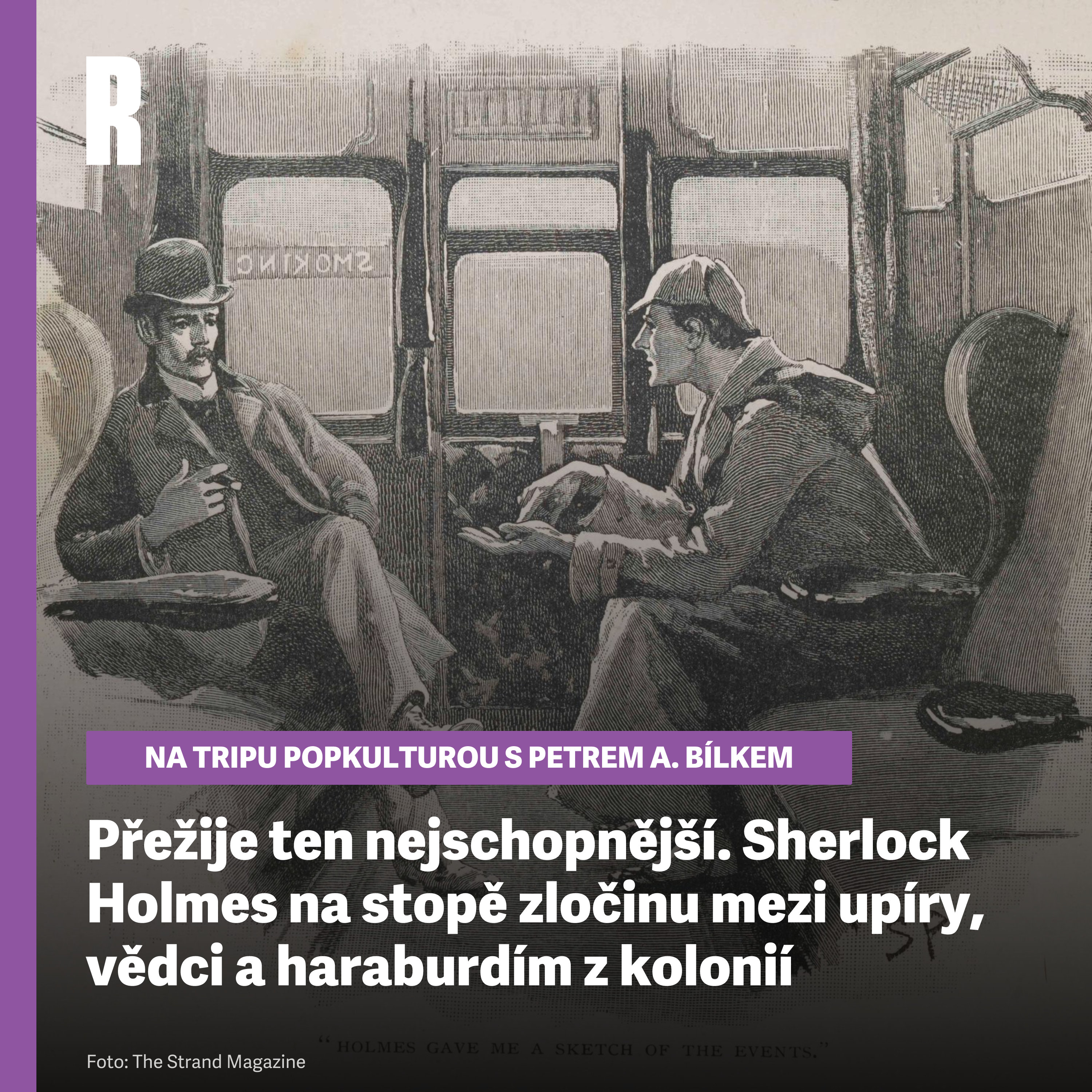 Přežije ten nejschopnější. Sherlock Holmes na stopě zločinu mezi upíry, vědci a haraburdím z kolonií episode artwork